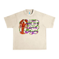 Sandshell i just want to be loved bayou Urban Heavy Tee - RanaPortraitStore