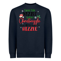 Navy twas the nizzle  before christmizzle Heavyweight Sweatshirt - MaliasSmallBusiness