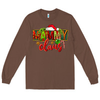 Chestnut christmas mammy claus Long Sleeve Tee - FaDigitalArtStudio