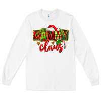 White christmas mammy claus Long Sleeve Tee - FaDigitalArtStudio