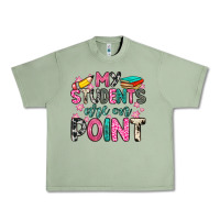 Oil Green my students are on point Urban Heavy Tee - Zillion Design Studio