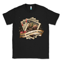 Black look pretty play dirty Classic Tee - SublimationCraftShop