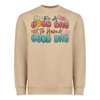 Mushroom its a good day to have a good day Heavyweight Sweatshirt - MaliasSmallBusiness