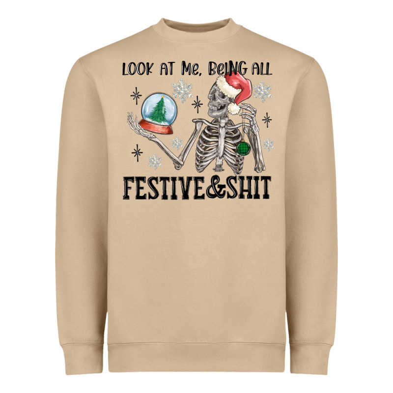 Look At Me Being All Festive And Shit Heavyweight Sweatshirt by MaliasSmallBusiness | Teevron
