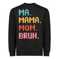 Black ma mama mom bruh Heavyweight Sweatshirt - MaliasSmallBusiness