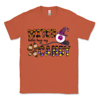 Copper Witch Better Have My Candy Classic Tee - CowhideDigitalArt