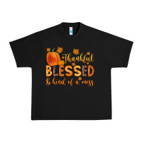 Black thankful blessed and kind of a mess Urban Heavy Tee - Zillion Design Studio