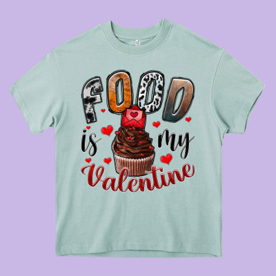 Food İs My Valentine Heavy Core Tee Designed By Sublimationcraftshop