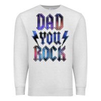 Oatmeal Heather Dad You Rock Premium Sweatshirt - LillyAllenDesigns