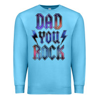 Ocean Blue Dad You Rock Premium Sweatshirt - LillyAllenDesigns