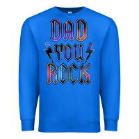 True Royal Dad You Rock Premium Sweatshirt - LillyAllenDesigns
