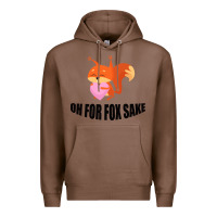 Chestnut Oh, For Fox Sake Premium Hoodie - Bettercallsaul