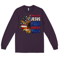 Plum She loves Jesus and America too 4th of july Long Sleeve Tee - CowGirlArtShop