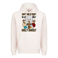 Pale Pink ain t no ghost but the holy ghost Premium Hoodie - MaliasSmallBusiness