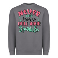 Storm never let anyone dull your sparkle Heavyweight Sweatshirt - MaliasSmallBusiness