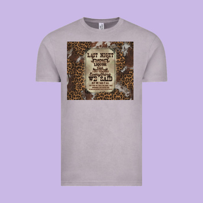 Last Night We Let The Liquoe Talik Vintage Tee Designed By Zillion Design Studio
