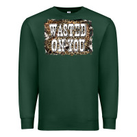 Sports Green Western Wasted On You Background Premium Sweatshirt - LillyAllenDesigns