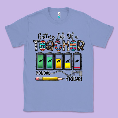 Battery Life Of A Teacher Monday Friday Classic Tee Designed By Cowhidedigitalart