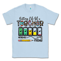 Dusty Blue battery life of a teacher monday friday Classic Tee - CowhideDigitalArt