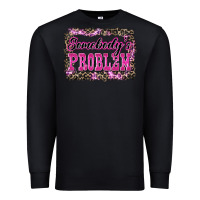 Black Western Somebody's Problem Premium Sweatshirt - LillyAllenDesigns