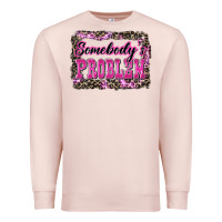 Pale Pink Western Somebody's Problem Premium Sweatshirt - LillyAllenDesigns