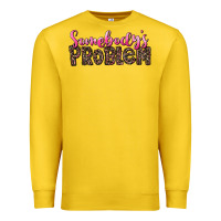 Lemon Western Somebody's Problem Premium Sweatshirt - LillyAllenDesigns