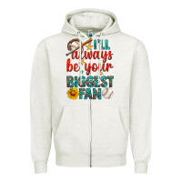 Oatmeal Heather i'll always be your biggest fan baseball Zipper Hoodie - BundleAndBundleShop
