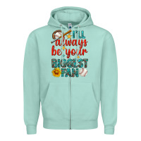 Seafoam i'll always be your biggest fan baseball Zipper Hoodie - BundleAndBundleShop