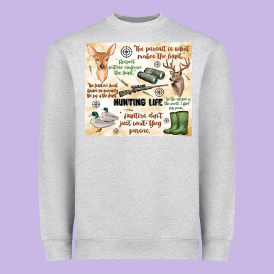 Heavyweight Sweatshirt hunting life