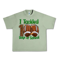 Oil Green i tackled 100 days of school football Urban Heavy Tee - texasbilliewilder