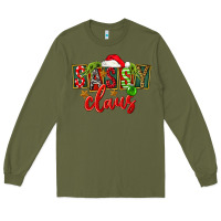 Army Green christmas sassy claus Long Sleeve Tee - FaDigitalArtStudio