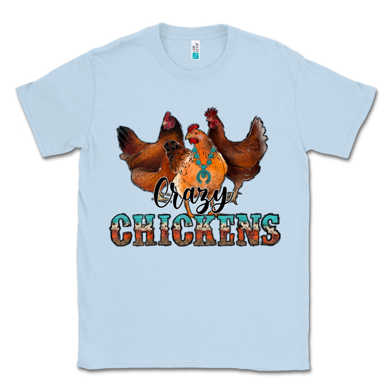 Crazychickens Classic Tee by CowhideDigitalArt | Teevron