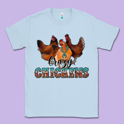 Crazychickens Classic Tee Designed By Cowhidedigitalart