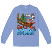 Colony Blue lake life floats my boat Long Sleeve Tee - HRA Design Shop