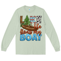 Matcha lake life floats my boat Long Sleeve Tee - HRA Design Shop