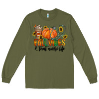 Army Green fall vibes and that nurse life Long Sleeve Tee - CowhideDigitalArt