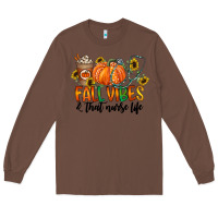 Chestnut fall vibes and that nurse life Long Sleeve Tee - CowhideDigitalArt