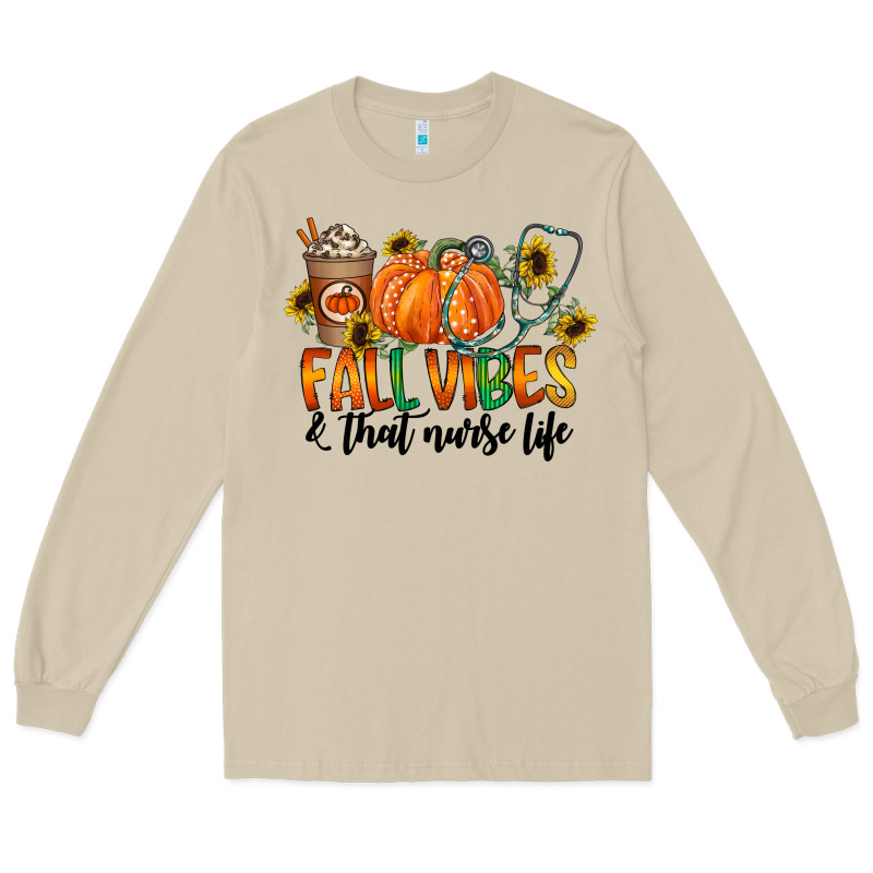 Fall Vibes And That Nurse Life Long Sleeve Tee by CowhideDigitalArt | Teevron