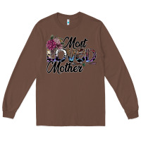Chestnut most loved mother Long Sleeve Tee - SublimationCraftShop