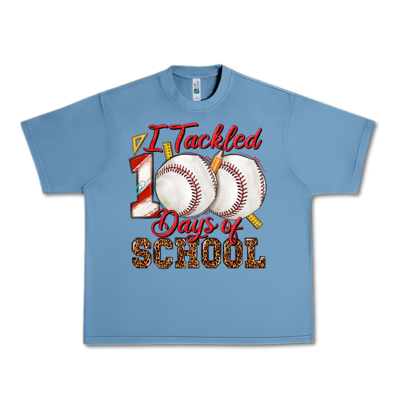 I Tackled 100days Of School Baseball Urban Heavy Tee by texasbilliewilder | Teevron