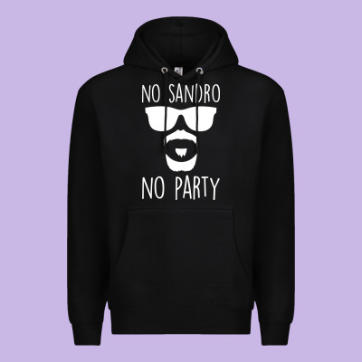 No Sandro No Party Premium Hoodie Designed By Bettercallsaul