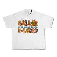 Lunar Rock fall is my second favorite f word Urban Heavy Tee - Zillion Design Studio