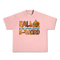 Salmon fall is my second favorite f word Urban Heavy Tee - Zillion Design Studio