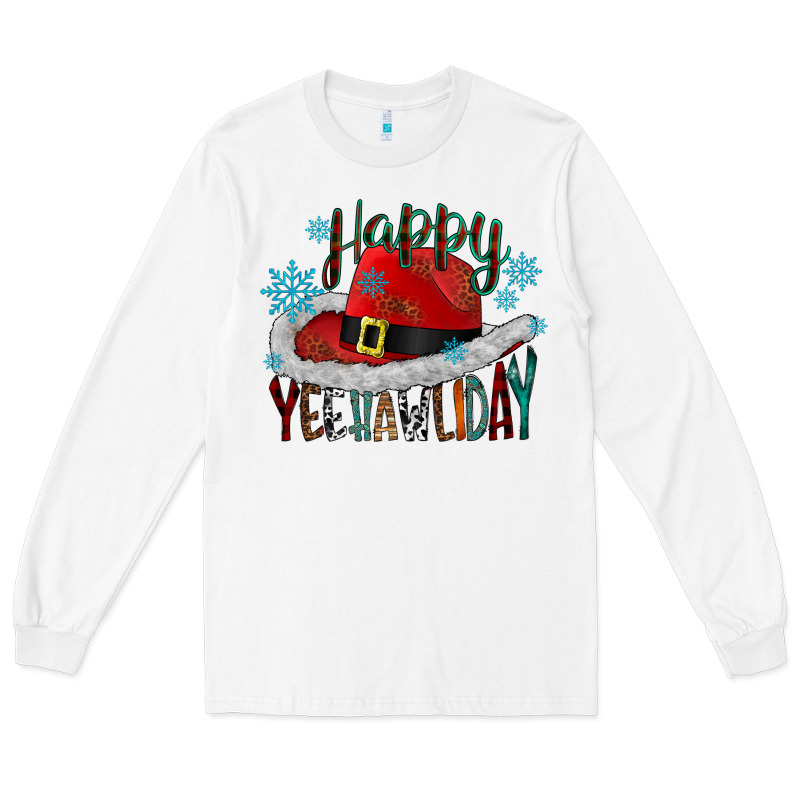 Happy Yeehawliday Long Sleeve Tee by CowhideDigitalArt | Teevron