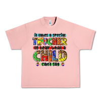 It Takes A Special Teacher To Hear What A Child Cant Say Tbw Urban Heavy Tee | Teevron