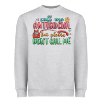 Heather Grey call me antisocial but please dont call me Heavyweight Sweatshirt - MaliasSmallBusiness