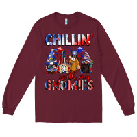 Burgundy Chillin' with my gnomies 4th of July Long Sleeve Tee - CowGirlArtShop