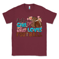Burgundy just a girl who loves football Classic Tee - HRA Design Shop