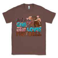 Chestnut just a girl who loves football Classic Tee - HRA Design Shop