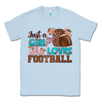 Dusty Blue just a girl who loves football Classic Tee - HRA Design Shop